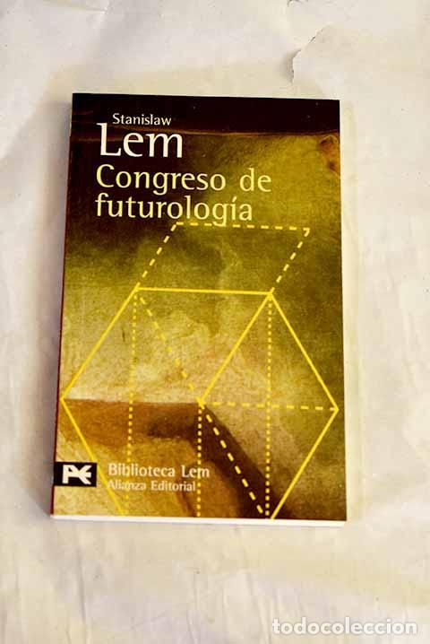 Libros: Congreso de futurolog&iacute;a.- Lem, Stanislaw