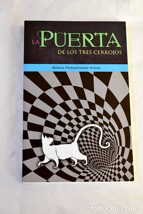 Libros: La puerta de los tres cerrojos.- Fern&aacute;ndez-Vidal, Sonia