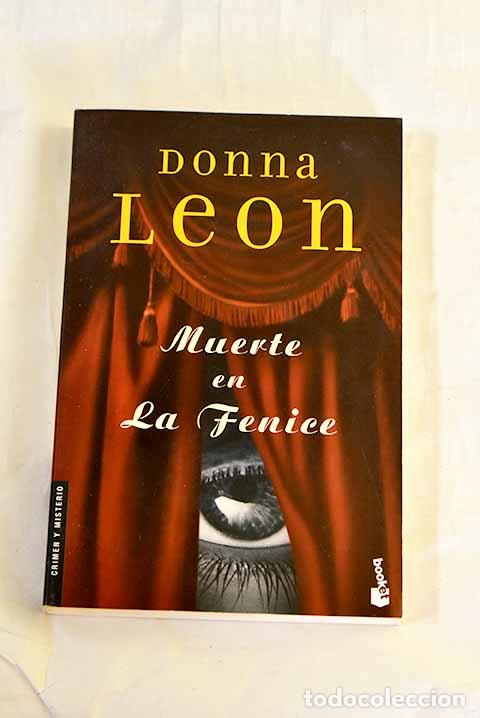 Libros: Muerte en La Fenice: Leon, Donna.- Leon, Donna