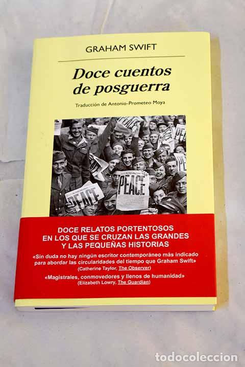 Libros: Doce cuentos de posguerra.- Swift, Graham