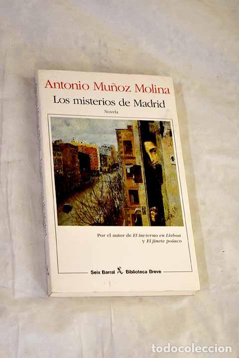 B&uuml;cher: Los misterios de Madrid.- Mu&ntilde;oz Molina, Antonio