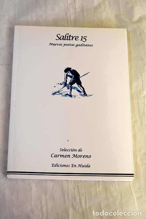 B&uuml;cher: Salitre 15: nuevos poetas gaditanos