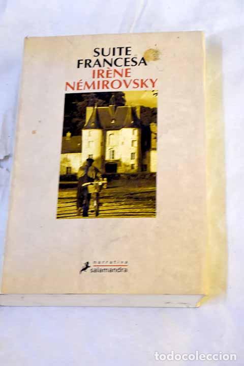 B&uuml;cher: Suite francesa: N&eacute;mirovsky, Irene.- N&eacute;mirovsky, Irene