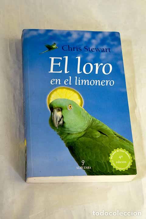 Livres: El loro en el limonero.- Stewart, Chris