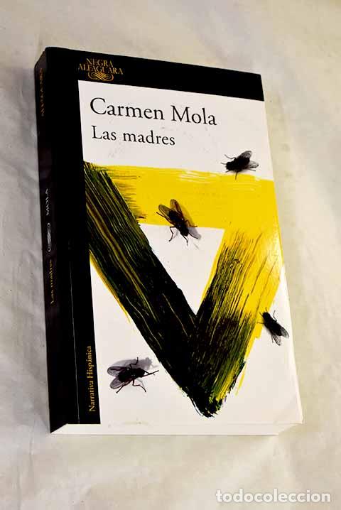 Livres: Las madres: Mola, Carmen.- Mola, Carmen