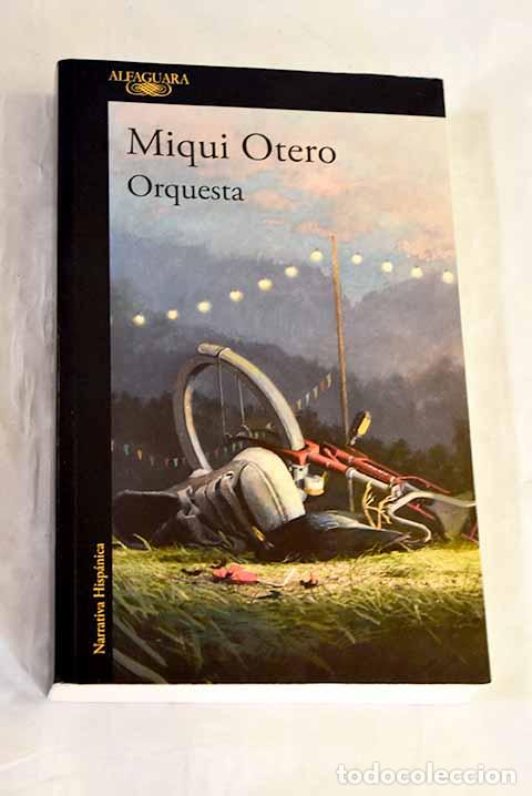 Libri di seconda mano: Orquesta: Otero, Miqui.- Otero, Miqui