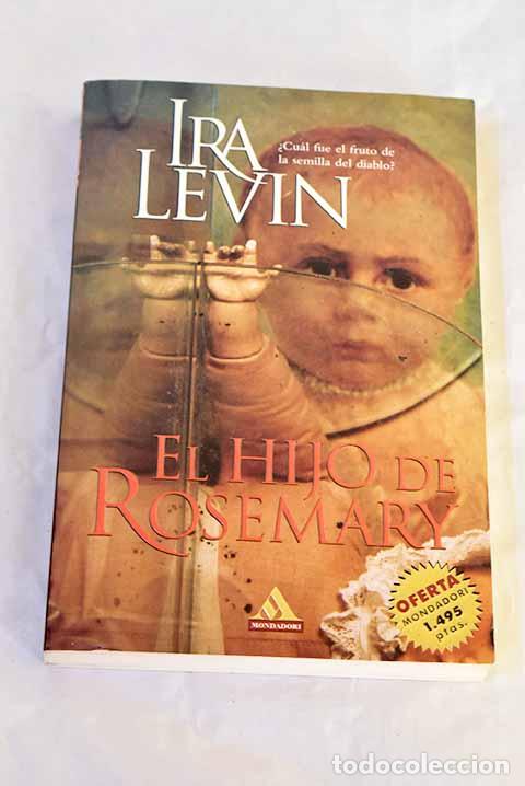 Libri di seconda mano: El hijo de Rosemary: Levin, Ira.- Levin, Ira