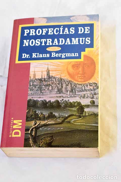 Libros: Profec&iacute;as de Nostradamus: lo que nos reserva el destino .- Caudet Yarza, Francisco