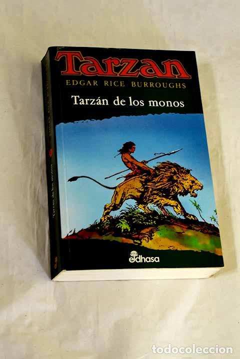 Libros: Tarz&aacute;n de los monos: Burroughs, Edgar Rice.- Burroughs, Edgar Rice