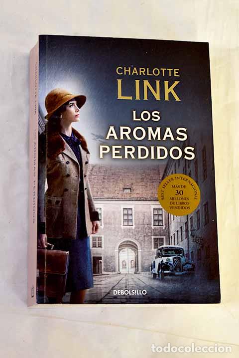 Libros: Los aromas perdidos: Link, Charlotte.- Link, Charlotte