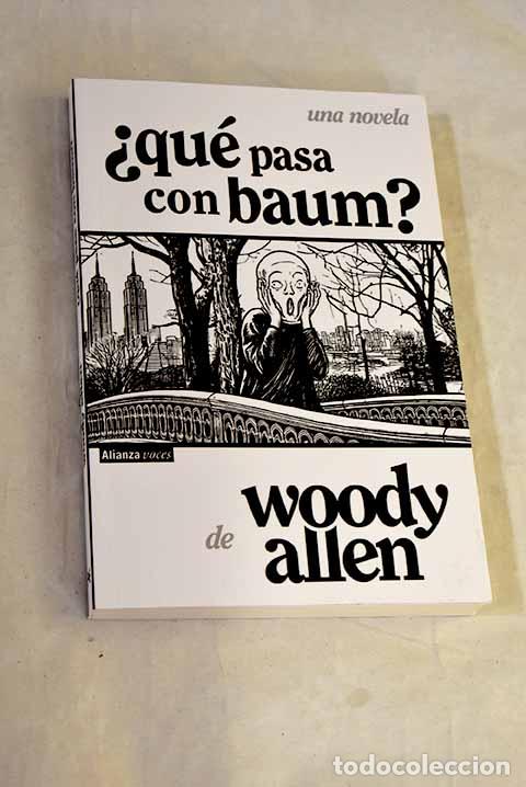 Libros: &iquest;Qu&eacute; pasa con Baum?: Allen, Woody.- Allen, Woody