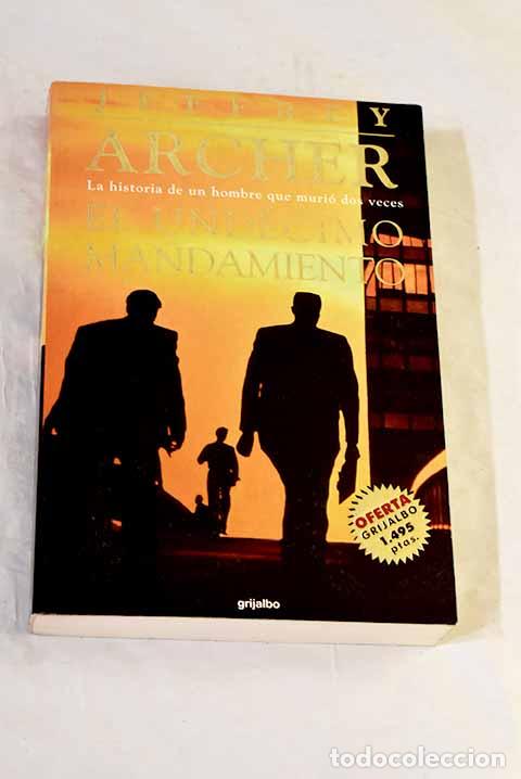 Libri di seconda mano: El und&eacute;cimo mandamiento.- Archer, Jeffrey