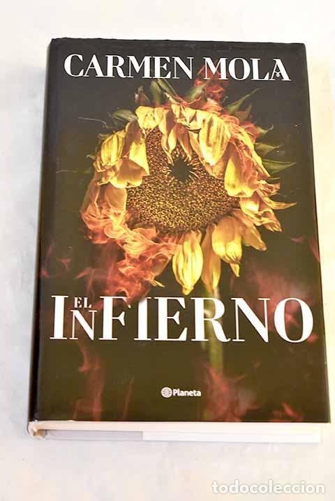 Libri di seconda mano: El infierno: Mola, Carmen.- Mola, Carmen