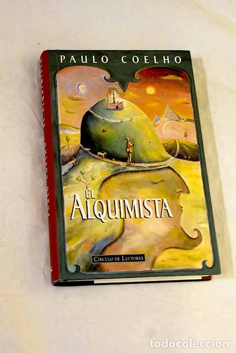 Libri di seconda mano: El alquimista: Coelho, Paulo.- Coelho, Paulo