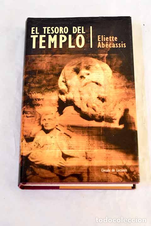 Libri di seconda mano: El tesoro del templo.- Ab&eacute;cassis, &Eacute;liette