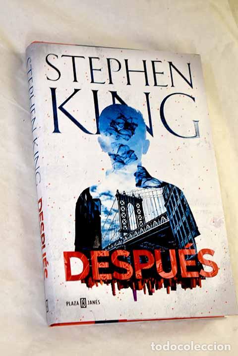 books: Despu&eacute;s: King, Stephen.- King, Stephen