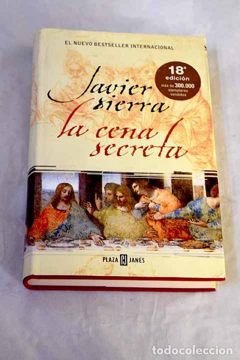 books: La cena secreta: Sierra, Javier.- Sierra, Javier