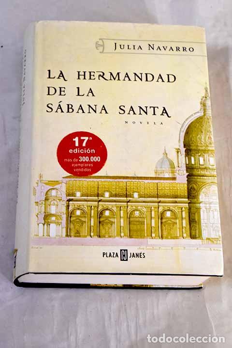 books: La hermandad de la S&aacute;bana Santa.- Navarro, Julia