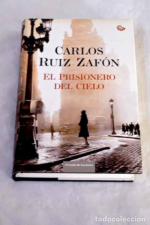 books: El prisionero del cielo.- Ruiz Zaf&oacute;n, Carlos