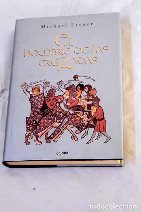 books: El hombre de las cruzadas.- Eisner, Michael