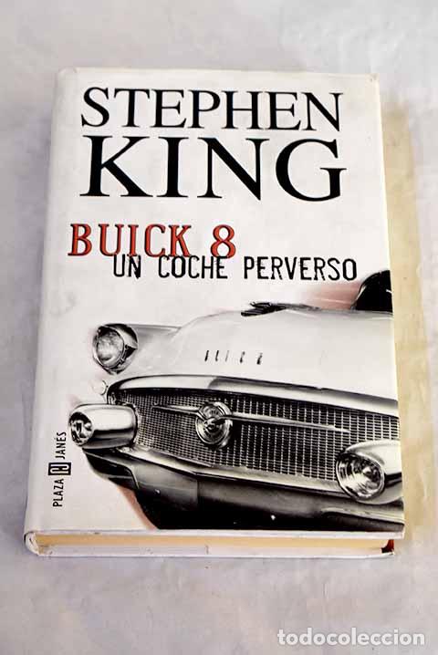 Libros: Buick 8, un coche perverso.- King, Stephen