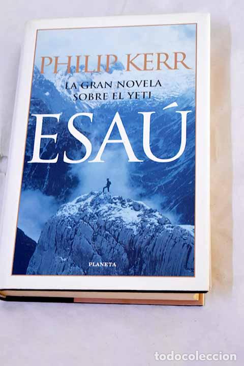 Libros: Esa&uacute;: Kerr, Philip: Planeta..- Kerr, Philip