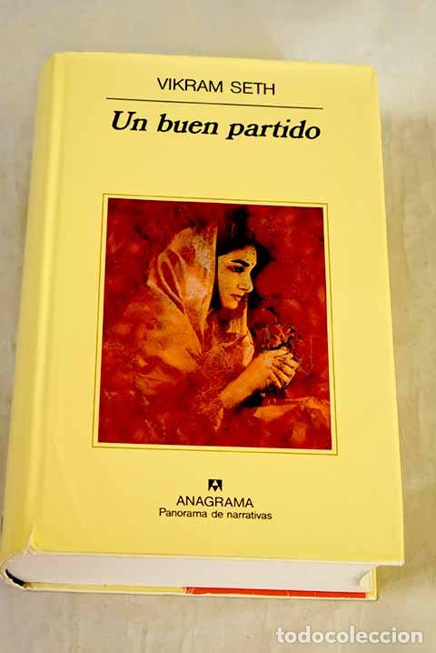Libros: Un buen partido: Seth, Vikram.- Seth, Vikram