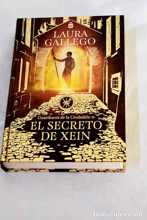 Libros: El secreto de Xein: Gallego Garc&iacute;a, Laura.- Gallego Garc&iacute;a, Laura