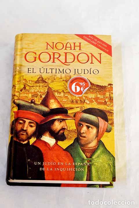 books: El &uacute;ltimo jud&iacute;o: Gordon, Noah.- Gordon, Noah