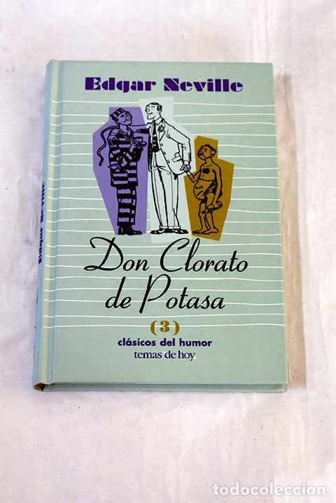 Libros: Don Clorato de Potasa.- Neville, Edgar