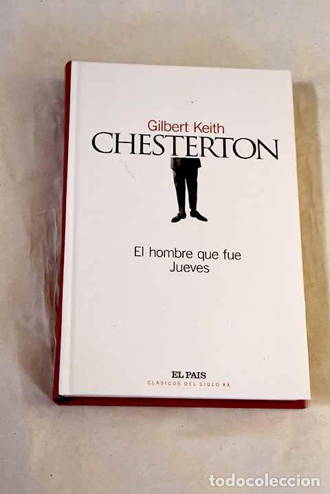 Libros: El hombre que fue jueves.- Chesterton, G. K.