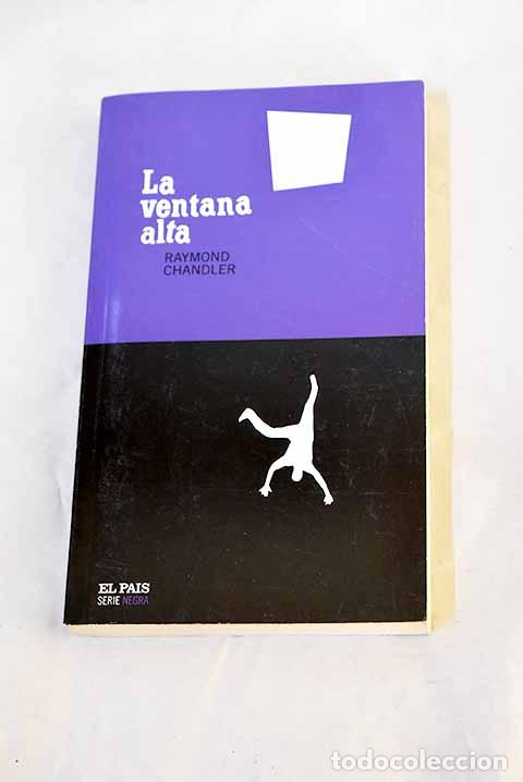 Libros: La ventana alta: Chandler, Raymond.- Chandler, Raymond