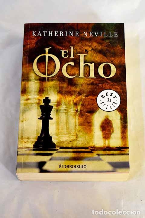 Libros: El ocho: Neville, Katherine.- Neville, Katherine