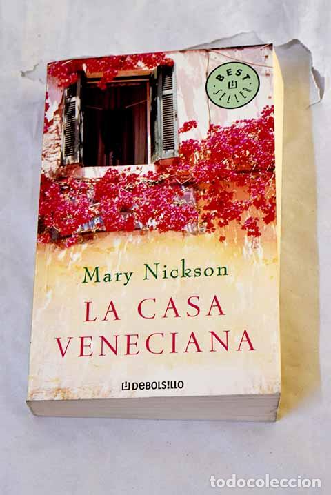 Libros: La casa veneciana: Nickson, Mary.- Nickson, Mary