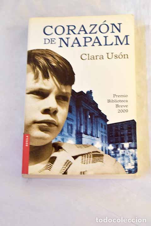 Libros: Coraz&oacute;n de napalm: Us&oacute;n, Clara.- Us&oacute;n, Clara