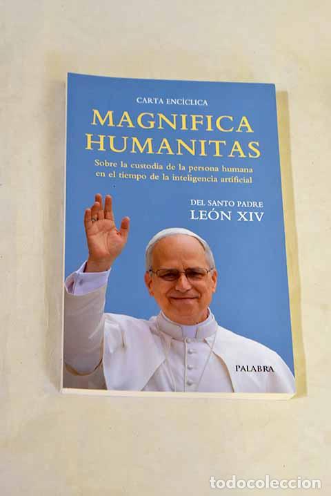 Libros: Magnifica humanitas: Leon XIV.- Leon XIV