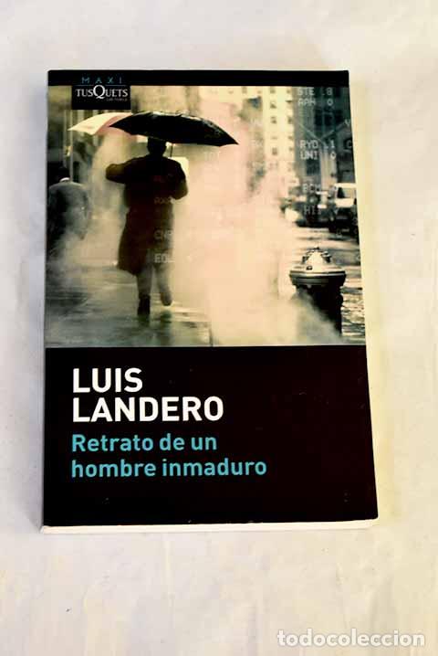 Livros em segunda m&atilde;o: Retrato de un hombre inmaduro.- Landero, Luis