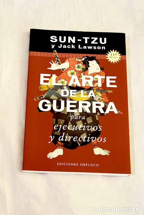 Libros: El arte de la guerra para ejecutivos y directivos.- Sun Tzu