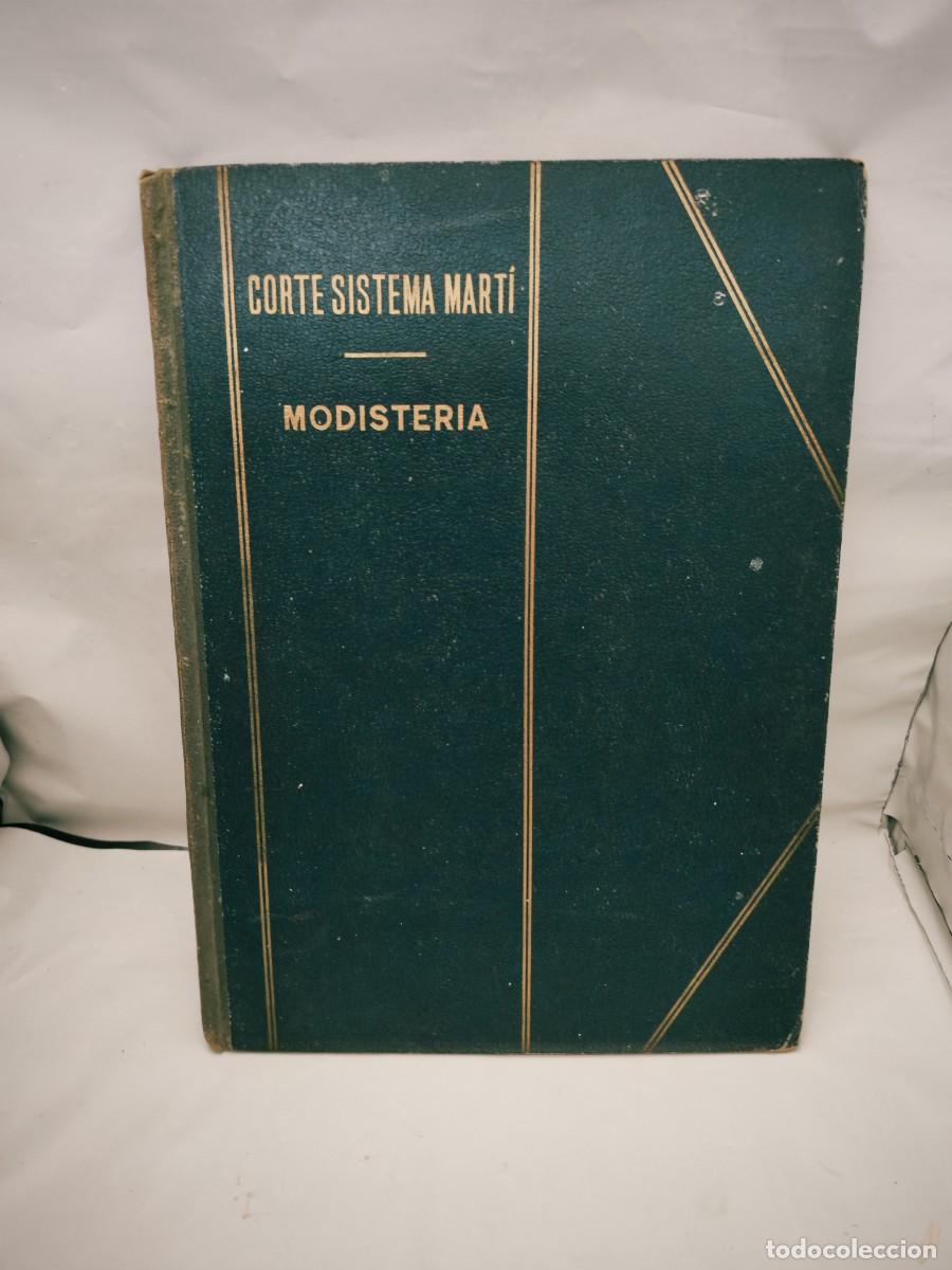 Libri di seconda mano: Nuevo sistema de Corte Sistema Mart&iacute;: MODISTER&Iacute;A (Nonag&eacute;sima Tercera Edici&oacute;n 1960-61)