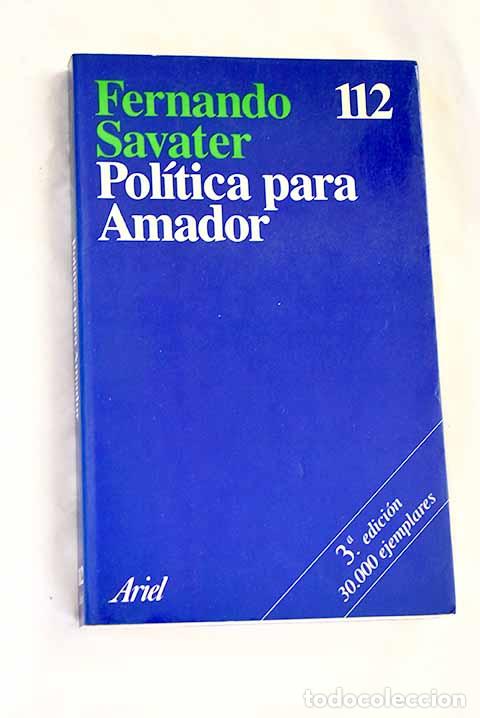 Libros: Pol&iacute;tica para Amador.- Savater, Fernando