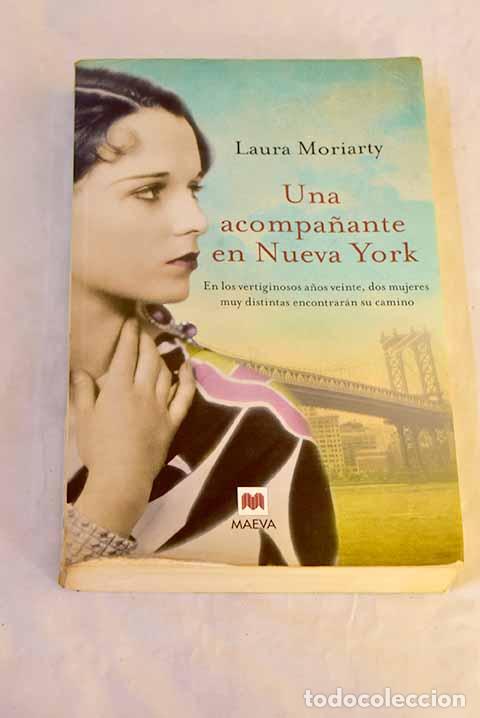 Libros: Una acompa&ntilde;ante en Nueva York.- Moriarty, Laura