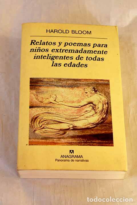 Libros: Relatos y poemas para ni&ntilde;os extremadamente inteligentes de todas las edades.- Bloom, Harold