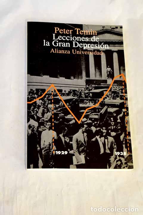 Libros: Lecciones de la gran depresi&oacute;n.- Temin, Peter