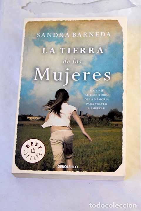 Libros: La tierra de la mujeres.- Barneda, Sandra