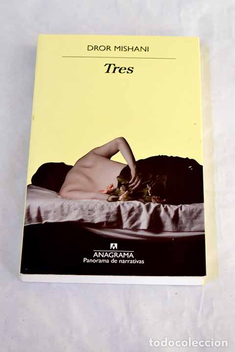 Livres: Tres: Mishani, Dror: Editorial Anagrama..- Mishani, Dror