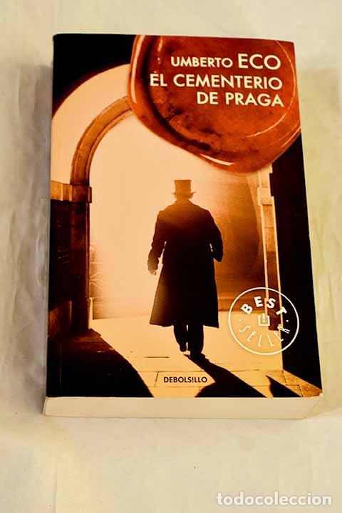 Libros: El cementerio de Praga.- Eco, Umberto