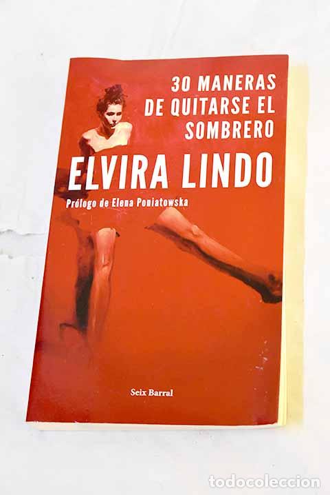 Libros: 30 maneras de quitarse el sombrero.- Lindo, Elvira