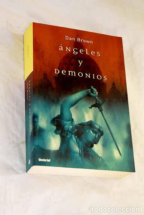 Livres: &Aacute;ngeles y demonios: Brown, Dan.- Brown, Dan
