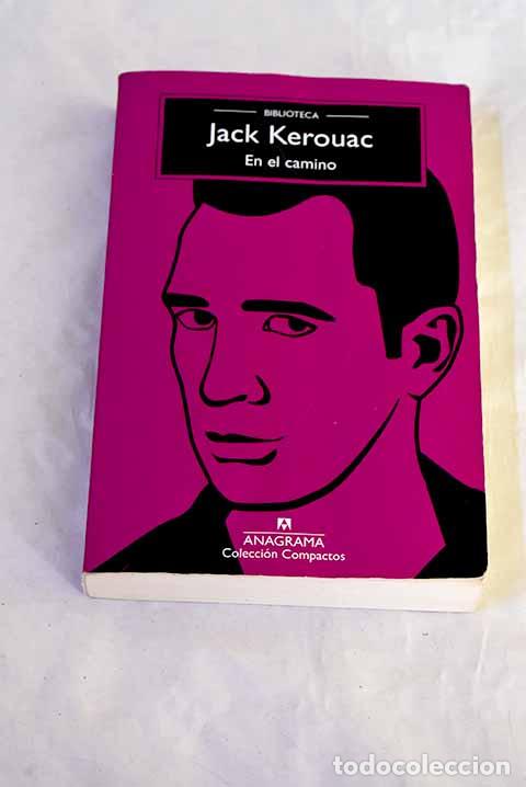 B&uuml;cher: En el camino: Kerouac, Jack.- Kerouac, Jack