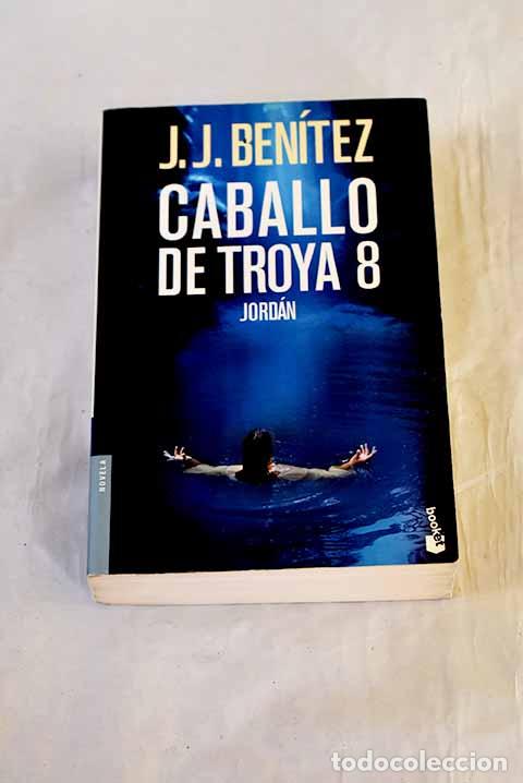 Livres: Jord&aacute;n: Caballo de Troya 8.- Ben&iacute;tez, J. J.